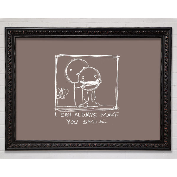 I Can Always Make You Smile übersetzung Bright Star I Can Always Make You Smile Beige - Einzelner Bilderrahmen